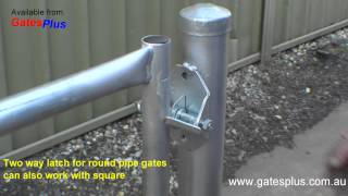 Gate Latch 2 way for round pipe and square [upl. by Moishe]