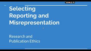 Selective Reporting and Misrepresentation of data Research and Publication ethics Phd coursework [upl. by Einot]